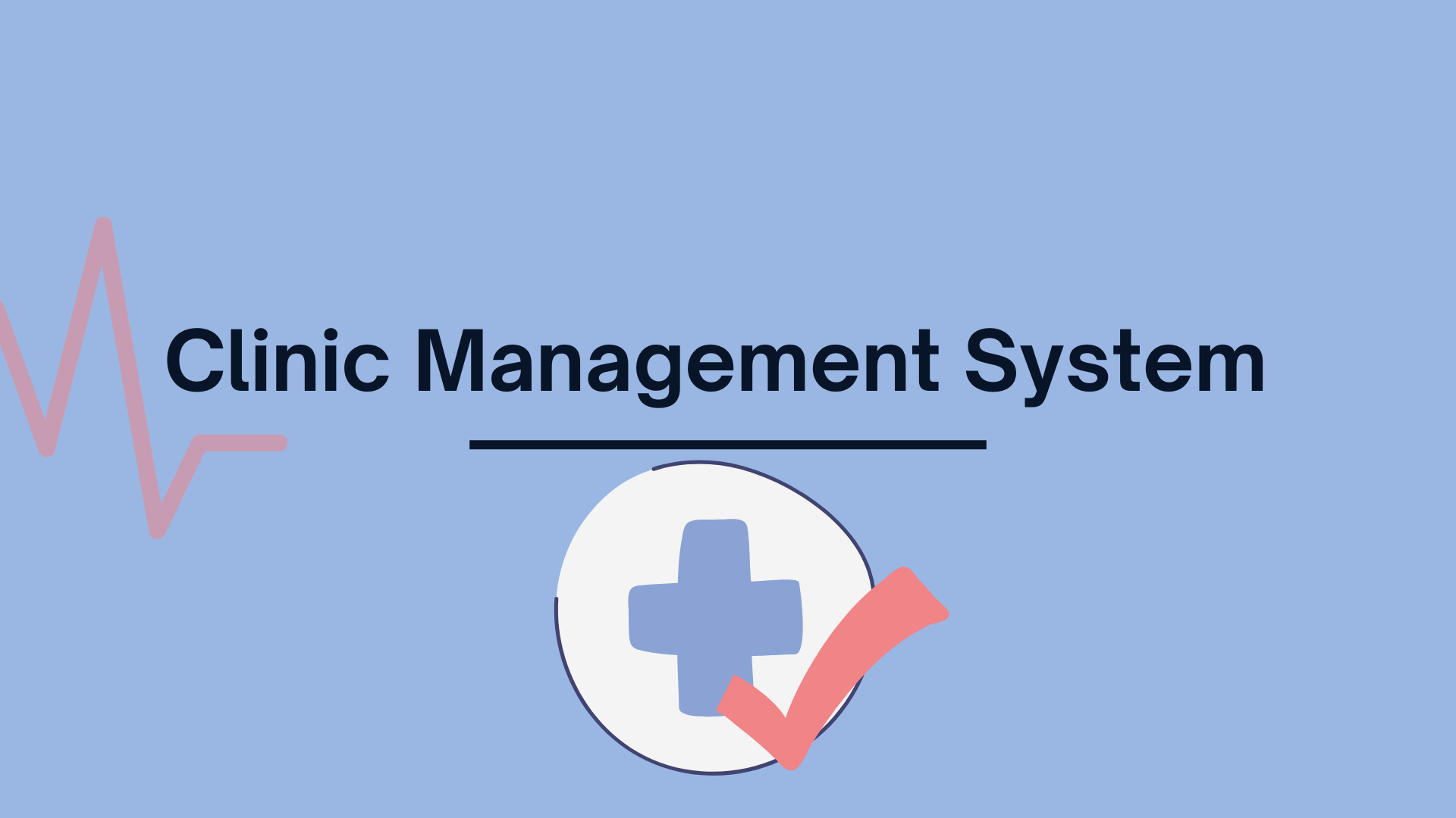 Clinic System